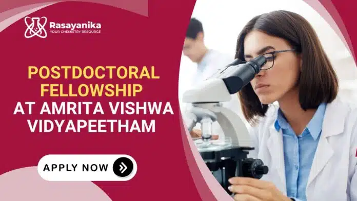 Postdoctoral Fellowship in Coimbatore Amrita Career Postdoctoral Fellowship in Coimbatore Amrita Career