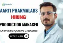 Chemical Engineering Job at Aarti Pharmalabs | Apply Now Production Manager Job at Aarti Pharmalabs Apply Now for Chemical Engineering Job