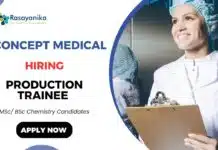 MSc Chemistry Job at Concept Medical | Apply Now for Production Trainee Role Production Trainee Role Chemistry Job & QC Job Openings in Surat