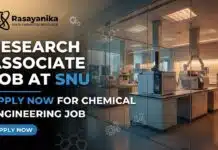 Chemical Engineering Job at SNU | Apply Now for Research Associate Role Research Associate Job at SNU Apply Now for Chemical Engineering Job