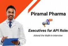 Piramal Pharma Hiring Executives for API Roles | Attend the Walk-In-Interview Executive Jobs at Piramal Pharma | Chemistry Candidates Attend the Walk-In-Interview