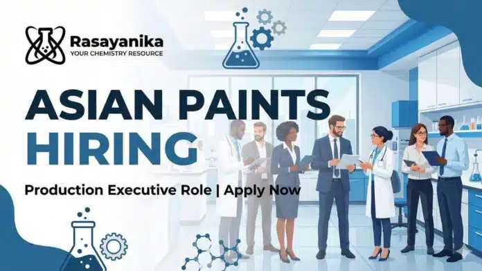 Asian Paints Careers Production Executive BSc Chemistry Jobs Asian Paints Careers: Production Executive | BSc Chemistry Jobs