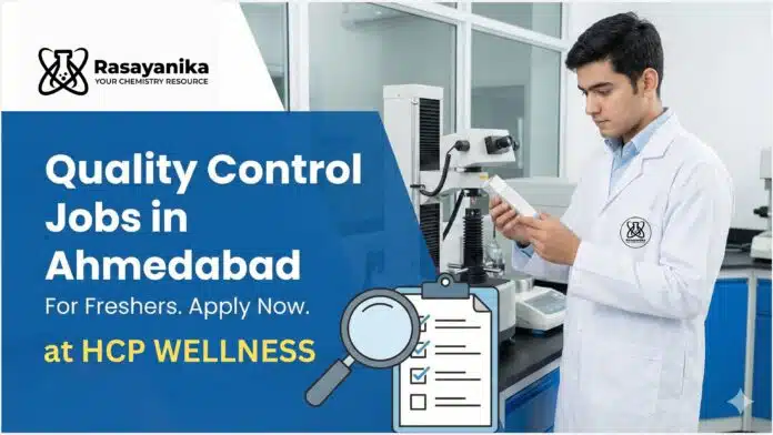 Quality Control Jobs in Ahmedabad for Freshers | Apply at HCP Wellness PVT. LTD Quality Control Jobs in Ahmedabad for Freshers | Apply at HCP Wellness PVT. LTD