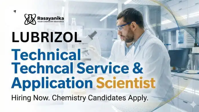 Chemistry Jobs at Lubrizol | Technical Service & Application Scientist Chemistry Jobs at Lubrizol | Technical Service & Application Scientist