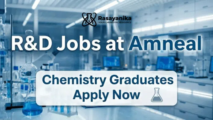 R&D Jobs at Amneal | Chemistry Graduates Apply Now R&D Jobs at Amneal | Chemistry Graduates Apply Now