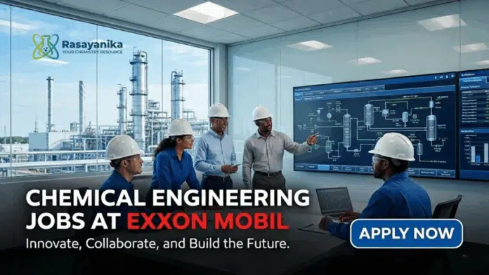 Chemical Engineering Jobs at Exxon Mobil | Apply Now Chemical Engineering Jobs at Exxon Mobil | Apply Now