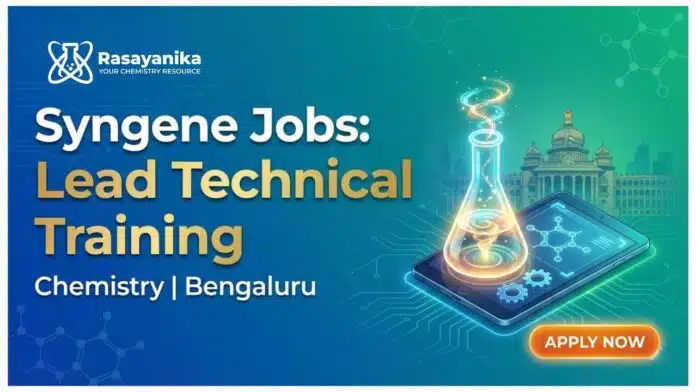 Syngene Jobs as Lead Technical Training | Chemistry Jobs in Bengaluru Syngene Jobs as Lead Technical Training | Chemistry Jobs in Bengaluru