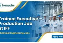 Trainee Executive – Production Job at IFF | Chemical Engineering Jobs Executive Jobs at IFF | BTech Chemical Engineering Candidates Apply for Trainee Positions