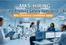 MKS Associate Product Safety Specialist – R&D R&D Jobs at MKS | Associate Product Safety Specialist Role in Manesar