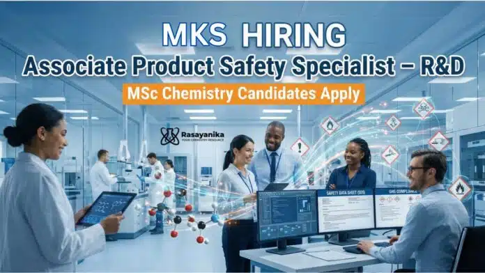 R&D Jobs at MKS | Associate Product Safety Specialist Role in Manesar R&D Jobs at MKS | Associate Product Safety Specialist Role in Manesar