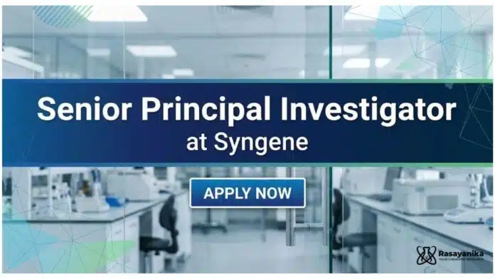 Syngene Careers: Organic Chemistry Jobs | Apply Now for Senior Principal Investigator Syngene Careers: Organic Chemistry Jobs | Apply Now for Senior Principal Investigator