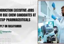 Production Executive Jobs for BSc Chem Candidates at Ontop Pharmaceuticals – Apply on Rasayanika Ontop Pharmaceuticals Jobs | BSc Chemistry Jobs
