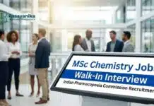 MSc Chemistry Jobs at Govt Indian Pharmacopoeia Commission | Apply Now Indian Pharmacopoeia Commission Recruitment: MSc Chemistry Jobs | Attend the Walk-In Interview