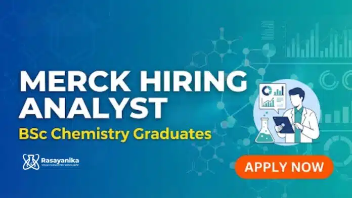 Merck Careers: Quality Analyst Role | BSc Chemistry Jobs in Bangalore Merck Careers: Quality Analyst Role | BSc Chemistry Jobs in Bangalore