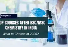 What to Study After BSc/MSc Chemistry in India? Top Courses After BSc/MSc Chemistry Career Options In India