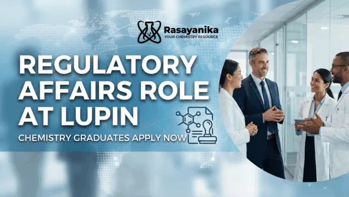 Regulatory Affairs Role At Lupin | Chemistry Graduates Apply Now Regulatory Affairs Role At Lupin | Chemistry Graduates Apply Now