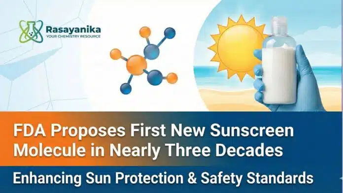 FDA Proposes First New Sunscreen Molecule in Nearly Three Decades Amid Broader Science Policy Shifts FDA Proposes First New Sunscreen Molecule in Nearly Three Decades Amid Broader Science Policy Shifts
