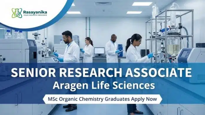 Senior Research Associate jobs at Aragen Life Sciences | MSc Chemistry Graduates Apply now Senior Research Associate jobs at Aragen Life Sciences | MSc Chemistry Graduates Apply now