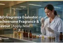 R&D Fragrance Evaluator at Sacheerome Fragrance & Flavour | Apply Now BSc Chemistry Jobs at Sacheerome Fragrance & Flavour | Apply Now