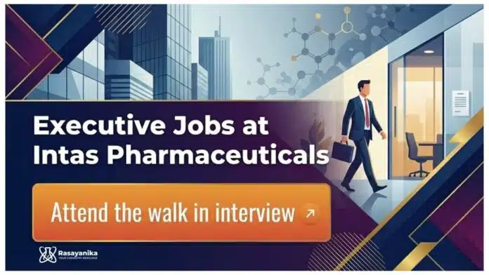 MSc Chemistry Jobs at Intas Pharmaceuticals | Organic Chemistry Graduates Apply Now MSc Chemistry Jobs at Intas Pharmaceuticals | Organic Chemistry Graduates Apply Now