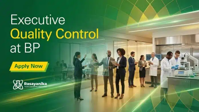 Quality control Jobs at BP | MSc Chemistry Graduates Apply Now Quality control Jobs at BP | MSc Chemistry Graduates Apply Now