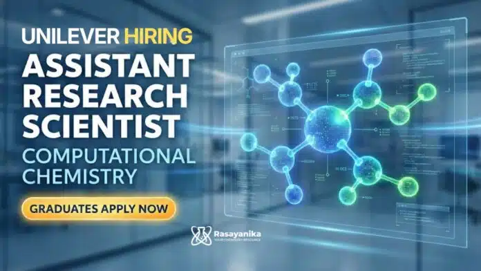 Research Scientist Jobs at Unilever | Computational Chemistry Graduates Apply Now Research Scientist Jobs at Unilever | Computational Chemistry Graduates Apply Now