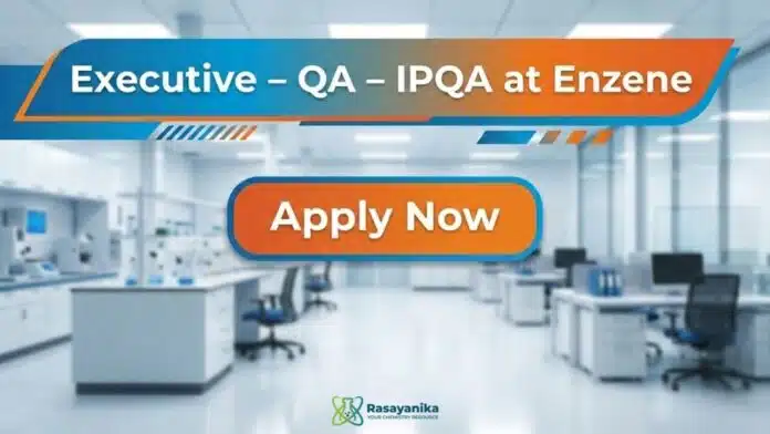 Quality Assurance Executive Jobs at Enzene | MSc Chemistry Jobs Quality Assurance Executive Jobs at Enzene | MSc Chemistry Jobs