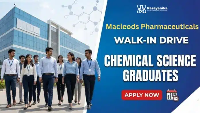 Walk-In at Macleods Pharmaceuticals: Production Jobs | Apply Now Walk-In at Macleods Pharmaceuticals: Production Jobs | Apply Now