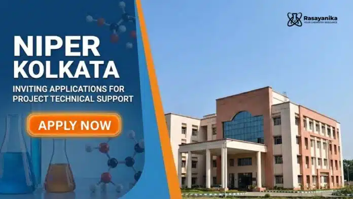 NIPER Kolkata Recruitment: Technician Support | Apply Now NIPER Kolkata Recruitment: Technician Support | Apply Now