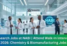 Research Jobs at NABI | Attend Walk-In Interview 2026: Chemistry & Biomanufacturing Jobs Research Jobs at NABI | Attend Walk-In Interview 2026: Chemistry & Biomanufacturing Jobs