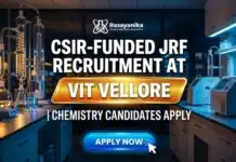 JRF Jobs at VIT Vellore | MSc Chemistry Candidates Apply Now JRF Jobs at VIT Vellore | MSc Chemistry Candidates Apply Now