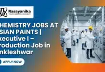 Chemistry Jobs at Asian Paints | Executive I – Production Job in Ankleshwar Chemistry Jobs at Asian Paints | Executive I – Production Job in Ankleshwar