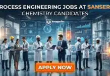 Chem Engg Process Engineering Jobs at Sansera, Bangalore Process Engineering Jobs at Sansera | Chemistry Graduates Apply