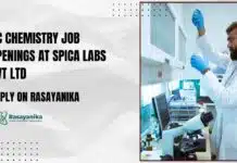 QC Chemistry Job Openings at Spica Labs Pvt Ltd – Apply on Rasayanika QC Chemistry Job Openings at Spica Labs Pvt Ltd - Apply on Rasayanika