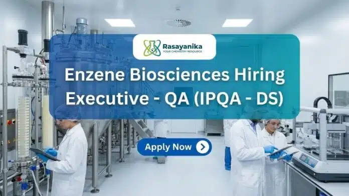 Executive QA Jobs at Enzene Biosciences | MSc Chemistry Graduates Apply Now Executive QA Jobs at Enzene Biosciences | MSc Chemistry Graduates Apply Now