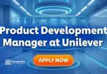 Unilever Product Development Manager Jobs For Chemistry Candidates | Apply Online Product Development Manager at Unilever | MSc Chemistry Jobs