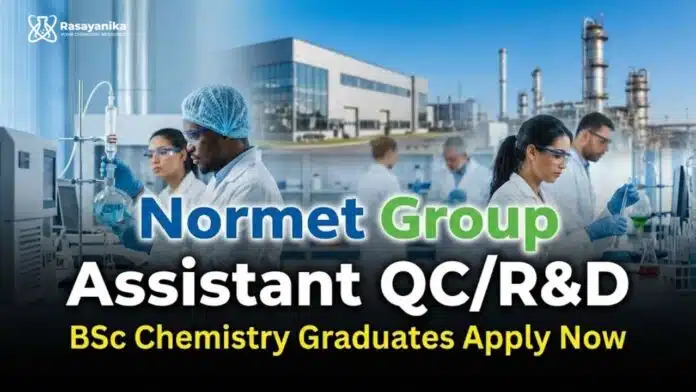 QC Jobs in Chemicals Manufacturing | Normet Group | BSc Chemistry Graduates Apply Now QC Jobs in Chemicals Manufacturing | Normet Group | BSc Chemistry Graduates Apply Now