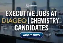 BSc Chem Executive Job Opening at Diageo – Apply Online Executive Jobs at Diageo | Chemistry Candidates | Apply Now