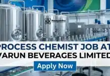 Process Chemist Job at Varun Beverages Limited – Apply Now Chemist Jobs at VARUN BEVERAGES | Chemistry Grads Apply