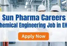 Sun Pharma is Hiring Chemical Engineering Graduates | Apply Now Sun Pharma Careers: Chemical Engineering Job | Apply Now