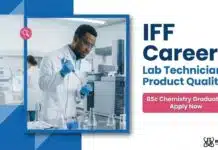 IFF is Hiring Lab Technician – Product Quality | Chemistry Apply Now IFF Careers: Lab Technician – Product Quality | BSc Chemistry Graduates Apply Now