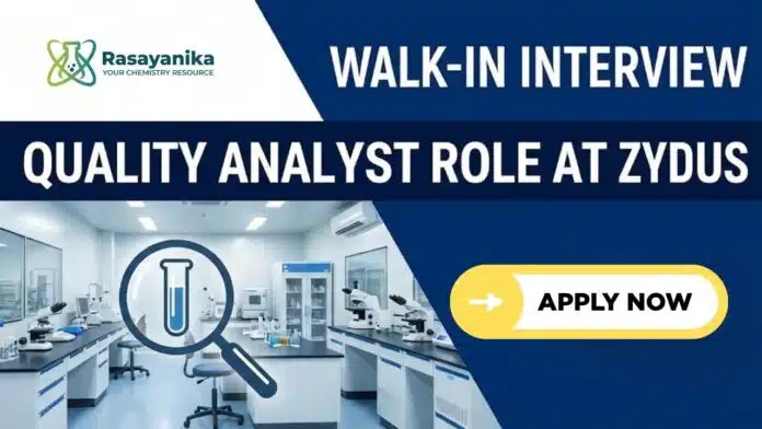 Chemistry Career Opportunity | QC Analyst at Zydus Lifesciences | Walk-In Drive Chemistry Career Opportunity | QC Analyst at Zydus Lifesciences | Walk-In Drive