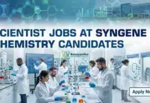 Senior Scientist – Synthetic Chemistry | Exciting Scientist Jobs at Syngene Bangalore Scientist Jobs at Syngene | Chemistry Candidates | Apply Now