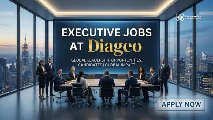 Executive Jobs at Diageo | Chemistry Candidates | Apply Now Executive Jobs at Diageo | Chemistry Candidates | Apply Now