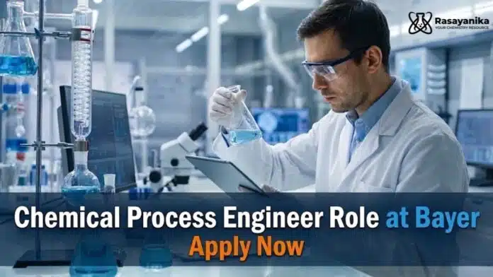 Chemical Process Engineer at Bayer | Chemical Engineering Job Chemical Process Engineer at Bayer | Chemical Engineering Job
