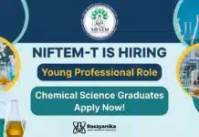 NIFTEM is Hiring Young Professional Role | Chemical Science Graduates Apply Now MSc Chemistry Job at NIFTEM-T | Apply Now for the Young Professional Role