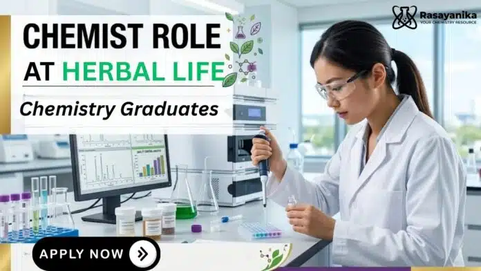 Chemist Job at Herbal Life | MSc Chemistry Graduates Apply Now Chemist Job at Herbal Life | MSc Chemistry Graduates Apply Now