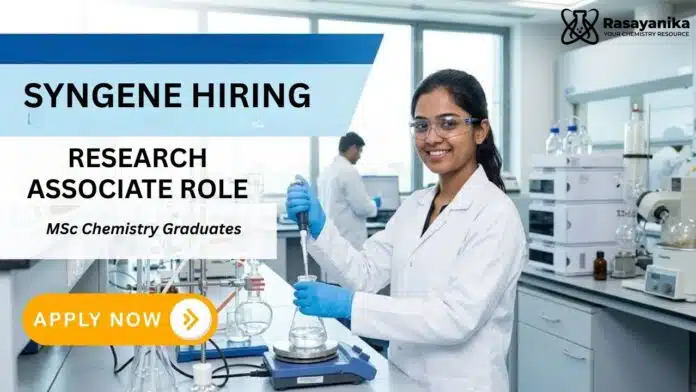 MSc Chemistry Jobs at Syngene | Apply for Research Associate Role MSc Chemistry Jobs at Syngene | Apply for Research Associate Role