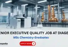 Diageo is hiring MSc Chemistry Graduates | Apply Now for QC Roles MSc Chemistry Job at Diageo | Senior Executive Quality Role