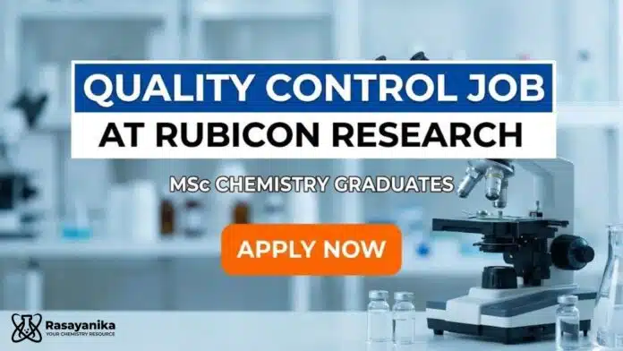 Quality Control Job at Rubicon | Chemistry Graduates Apply Now Quality Control Job at Rubicon | Chemistry Graduates Apply Now